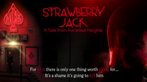 Strawberry Jack : A Tale from Paradise Heights